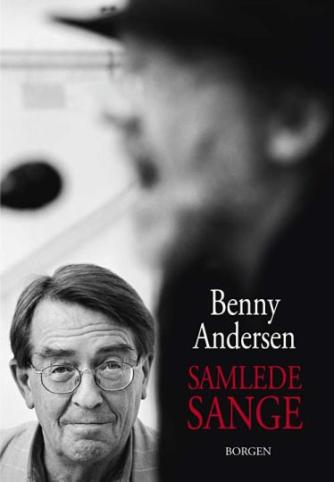 Benny Andersen (f. 1929): Samlede sange